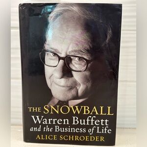 The Snowball: Warren Buffett and the Business of Life - Hardcover